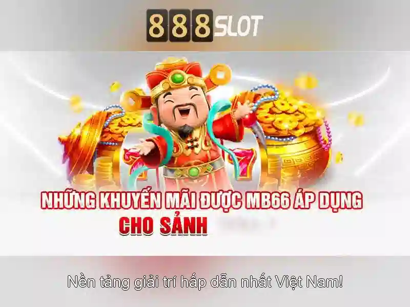 Trải nghiệm Slot 888SLOT