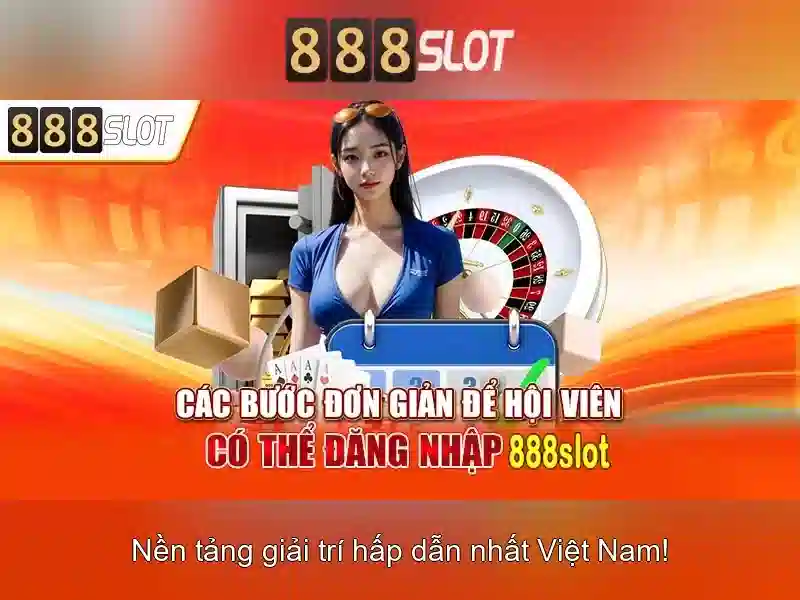 888SLOT - Trải Nghiệm Đỉnh Cao Với 888slot Bet Trong Ngành Slot