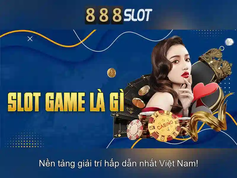 Trải nghiệm slot đỉnh cao